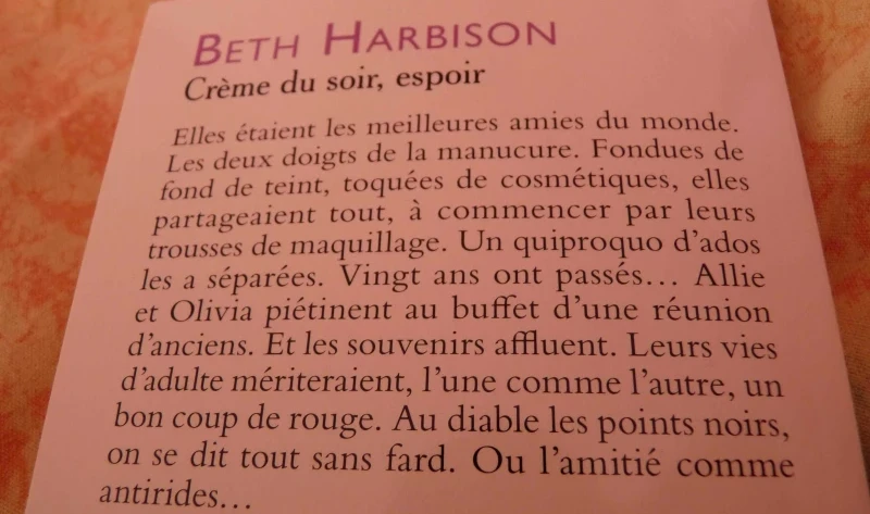 ( Crème du soir, espoir – B. HARBISON ) Les retrouvailles de 2 cosméto-addicts